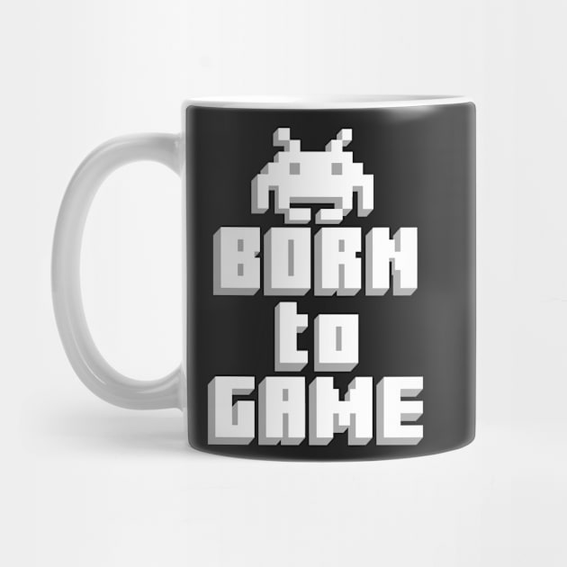 GAMING GIFT: Born To Game by woormle